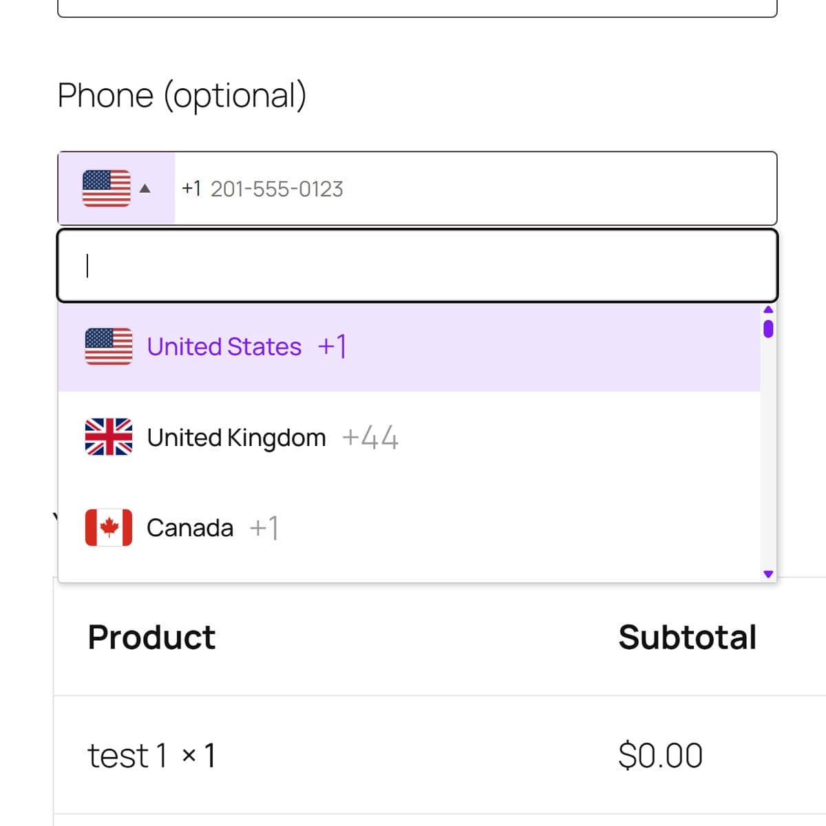 A dropdown menu for phone country codes is open. The United States (+1) is selected, with options for United Kingdom (+44) and Canada (+1) below. A product labeled “test 1 × 1” priced at $0.00 appears in a shopping cart summary at the bottom.