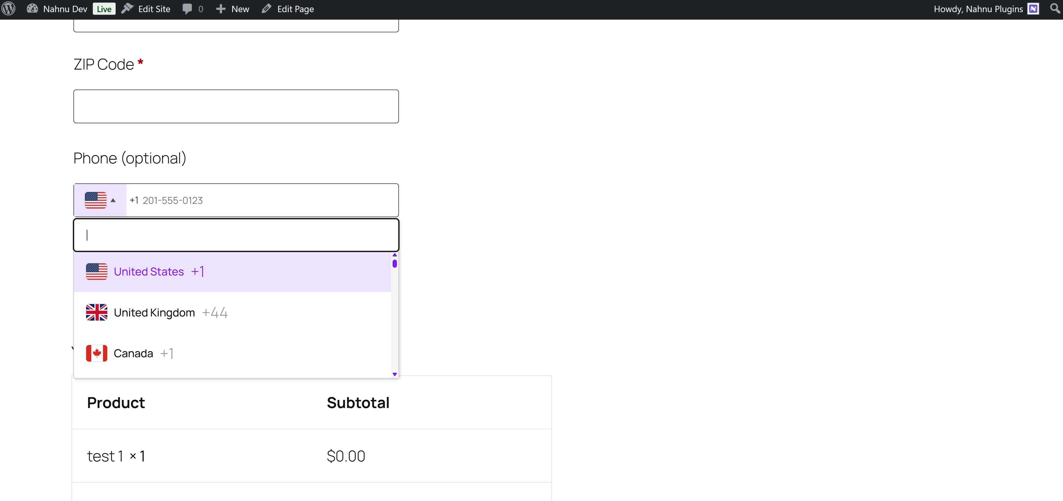 A web form shows an optional phone input field with a dropdown menu displaying country flags and codes for the United States (+1), United Kingdom (+44), and Canada (+1). A product table below lists "test 1 × 1" with a $0.00 subtotal.